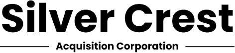 Silver Crest Acquisition Corporation